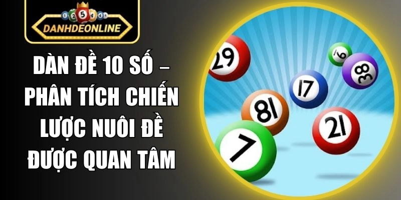 Dàn Đề 10 Số